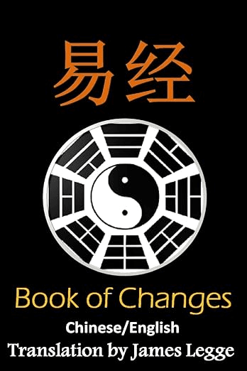 I Ching: Bilingual Edition, English and Chinese
