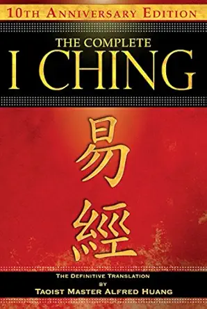 The Complete I Ching - The Taoist Master's Guide